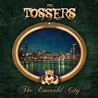The Tossers – The Emerald City