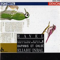 Přední strana obalu CD Maurice Ravel: Orchestral Works, Vol. 1 - Daphnis et Chloe