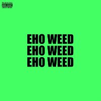 Ggreco, Kess – Eho Weed