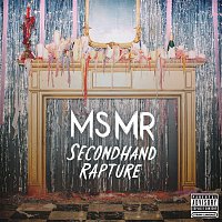 MS MR – Secondhand Rapture