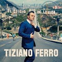 Tiziano Ferro – El Oficio De La Vida