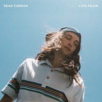 Sean Curran – Live Again