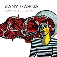 Kany García – Contra el Viento