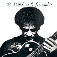 Zé Ramalho – Frevoador (Versao com Faixas Bonus)