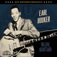 Earl Hooker – Sun Records Originals: Blue Guitar