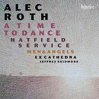 Přední strana obalu CD Alec Roth: A Time to Dance & Other Choral Works