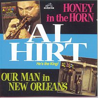 Al Hirt – Honey In The Horn and Our Man in New Orleans