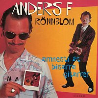 Anders F. Ronnblom – Amnesti at bisarra gitarrer