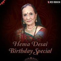 Hema Desai, Ashit Desai, Chorus – Hema Desai- Birthday Special