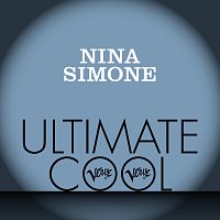 Nina Simone – Nina Simone: Verve Ultimate Cool