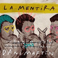 Dani Martín, Joaquín Sabina – La Mentira