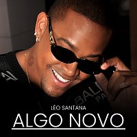 Léo Santana – Algo Novo
