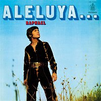 Raphael – Aleluya