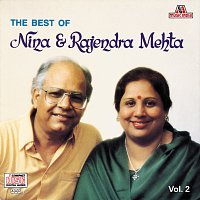 Nina Mehta, Rajendra Mehta – The Best Of Nina & Rajendra Mehta  Vol. 2