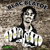 Blac Blayde – Thug It Out