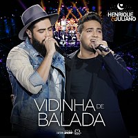 Henrique & Juliano – Vidinha De Balada [Ao Vivo]