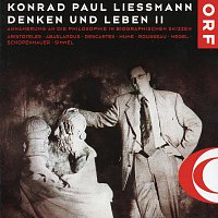 Konrad Paul Liessmann – O1 Konrad Paul Liessmann: Denken und Leben II