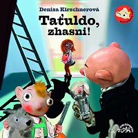 Divadlo Spejbla a Hurvínka – Taťuldo, zhasni! CD