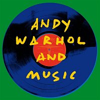 Přední strana obalu CD Andy Warhol and Music