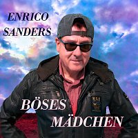 Enrico Sanders – Böses Mädchen