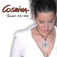 Coshiva – Thousand miles away