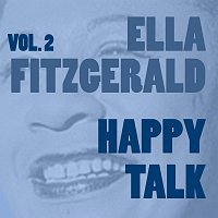 Ella Fitzgerald – Happy Talk Vol. 2