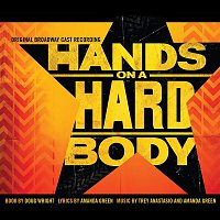 Trey Anastasio & Amanda Green – Hands On A Hardbody (Original Broadway Cast Recording)