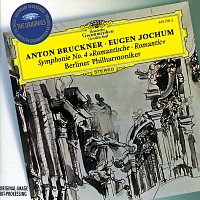 Berliner Philharmoniker, Symphonieorchester des Bayerischen Rundfunks – Bruckner: Symphony No.4 "Romantic" / Sibelius: Night Ride and Sunrise