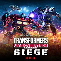 Transformers: War For Cybertron Trilogy: Siege Original Anime Soundtrack