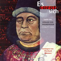 Eberhard Kummer – Es fuegt sich - Lieder des Oswald von Wolkenstein