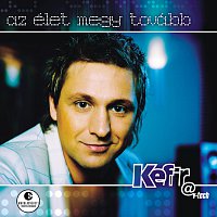 Kefir – Az Élet Megy Tovább