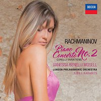 Vanessa Benelli Mosell – Rachmaninov: Piano Concerto No. 2 - Corelli Variations