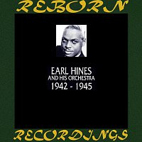 Earl Hines And His Orchestra – 1942-1945 (HD Remastered)