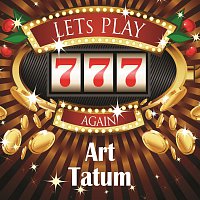 Art Tatum – Lets play again
