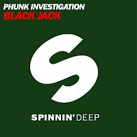 Phunk Investigation – Black Jack