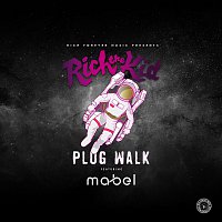 Rich The Kid, Mabel – Plug Walk [Mabel Remix]