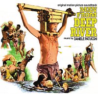 Daniele Patucchi – Man from Deep River [Il paese del sesso selvaggio / Original Motion Picture soundtrack]