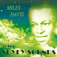 Miles Davis, Miles Davis, Cannonball Adderley – Skyey Sounds Vol. 9