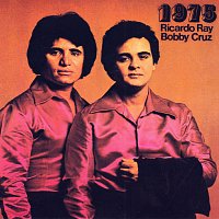 Ricardo "Richie" Ray, Bobby Cruz – 1975