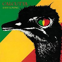 Calcutta – Easy Loving
