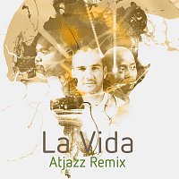 Mi Casa – La Vida [Atjazz Remix]