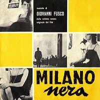 Přední strana obalu CD Milano nera [Original Motion Picture Soundtrack / Remastered 2022]