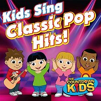 The Countdown Kids – Kids Sing Classic Pop Hits!