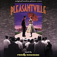 Randy Newman – Pleasantville [Original Motion Picture Score]