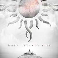 Godsmack – When Legends Rise