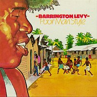 Barrington Levy – Poor Man Style