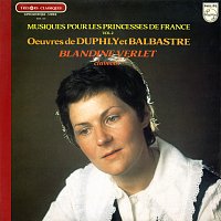 Blandine Verlet – Duphly, Balbastre: Musiques pour les Princesses de France [Vol. 2]