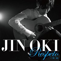 Jin Oki – Respeto
