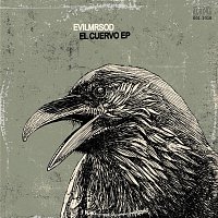 EvilMrSod – El Cuervo EP