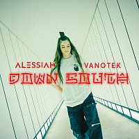 Alessiah, Vanotek – Down South